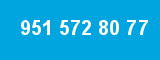 951 572 80 77